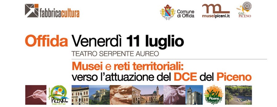 Musei e reti territoriali: verso l'attuazione del DCE del Piceno